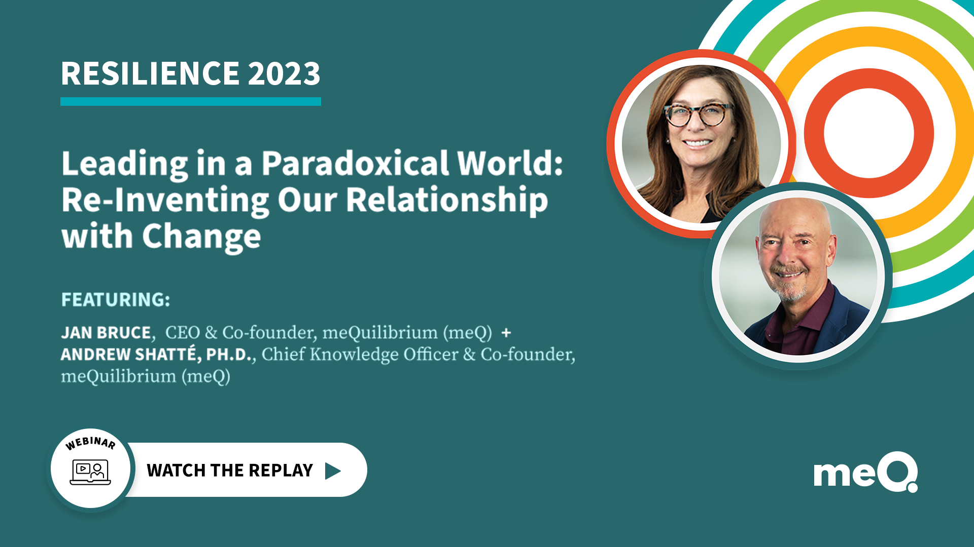 Leading in a Paradoxical World: Re-Inventing Our Relationship with Change