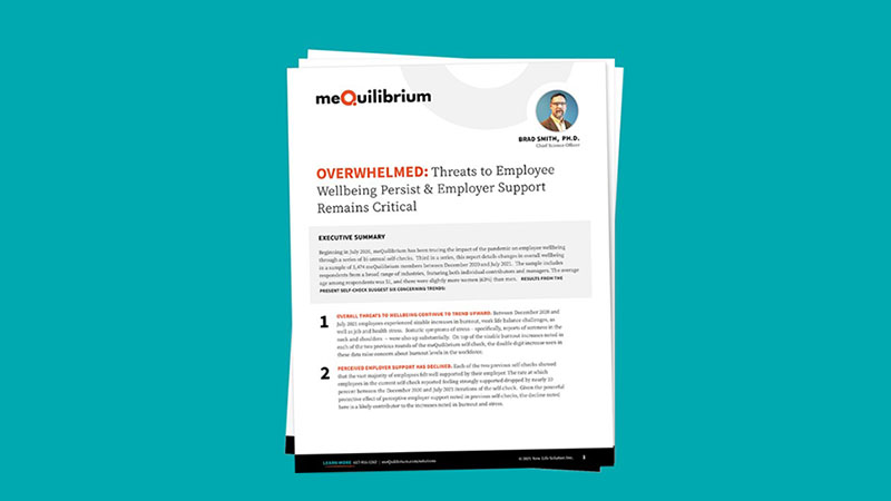 Overwhelmed: Threats to Employee Wellbeing Persist & Employer Support Remains Critical