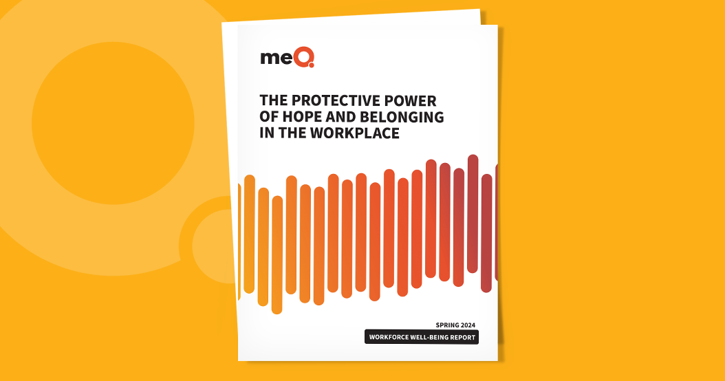 The Protective Power of Hope and Belonging in the Workplace